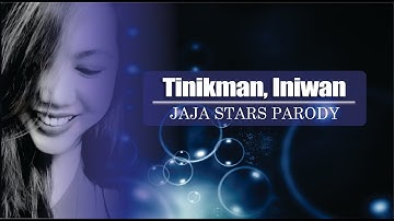 Tinikman, Iniwan - Goyang Dumang Parody by Jajaj Stars