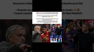 Jose Mourinho Wants Rashford at Real Madrid Transfer News Shocking #laliga