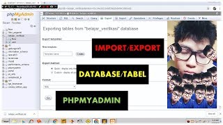 Cara Import/Export Database di PhpMyAdmin | PEMULA