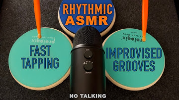 ASMR Rhythmic & Fast Tapping | Improvised Grooves | No Talking