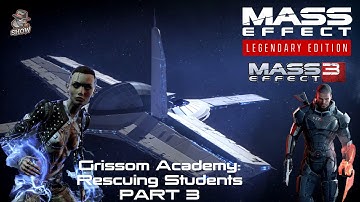 Mass Effect 3 Legendary Edition| Grissom Academy: Rescuing Students |No Commentary| [60FPS] FHD