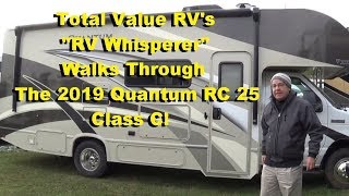 2019 Thor Motor Coach Quantum RC 25 Class C Walk thru with the RV Whisperer Now at Lazydays RV!