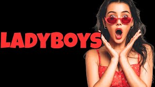 The Untold Story of Ladyboys in Thailand and Philippines