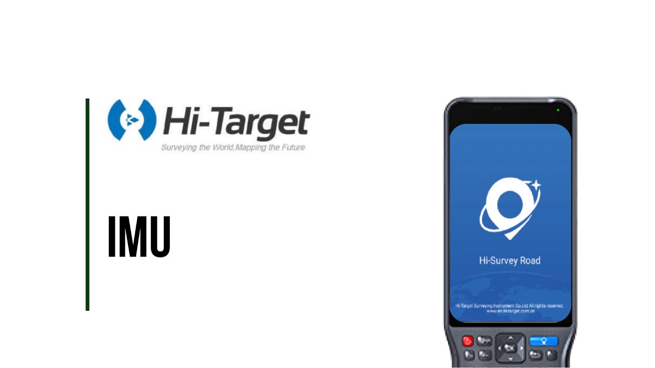 TUTORIALES: HI-SURVEY ROAD - IMU