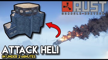Taking Attack Helicopter in under 2 mins - Rust Console Edition