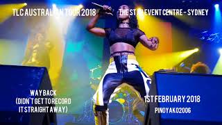 TLC PERFORMS AT THE STAR EVENT CENTRE - SYDNEY 01-02-2018 VIDEO PART 8
