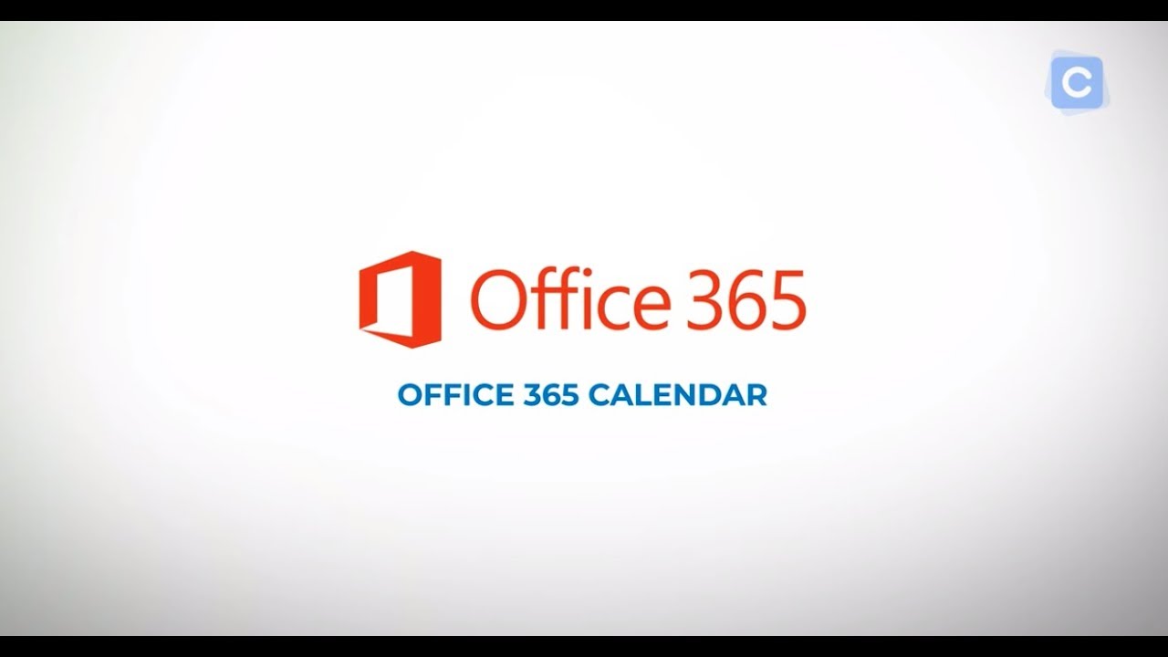 Office 365 Calendar Guide The Ultimate Video Guide To Your Microsoft