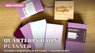 NEW Leuchtturm1917 Quarterly Daily Planner 2027 — Full Review + Classic A6 Comparison