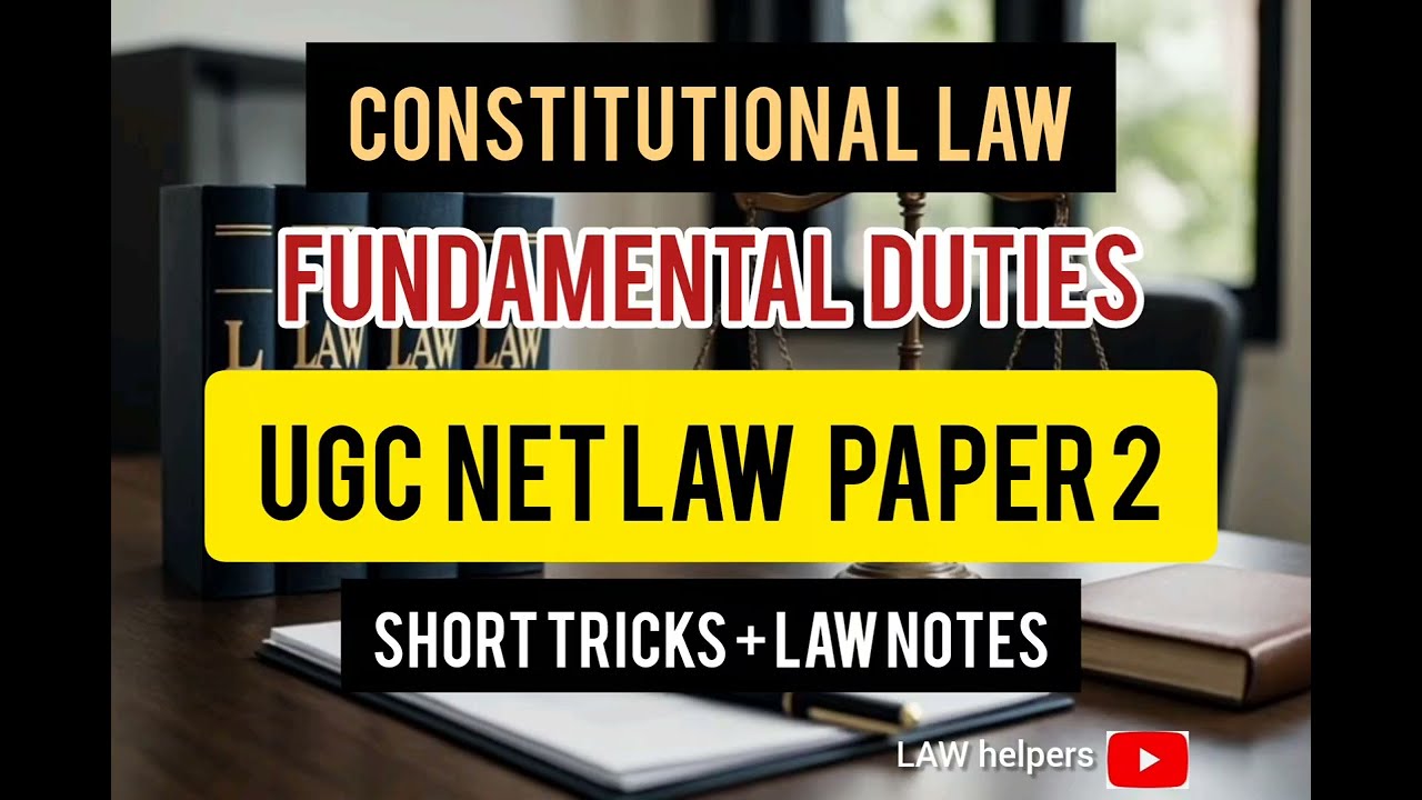 CONSTITUTIONAL LAW - FUNDAMENTAL DUTIES -UGC NET LAW +LAW EXAMS 