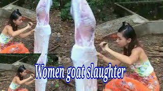 Small girl big goat slaughter women goat slaughtering big goat slaughter