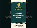Soal TOEFL Structure dan Pembahasannya - Inversion Question Words #tipstoefl #toeflitp #feedshorts