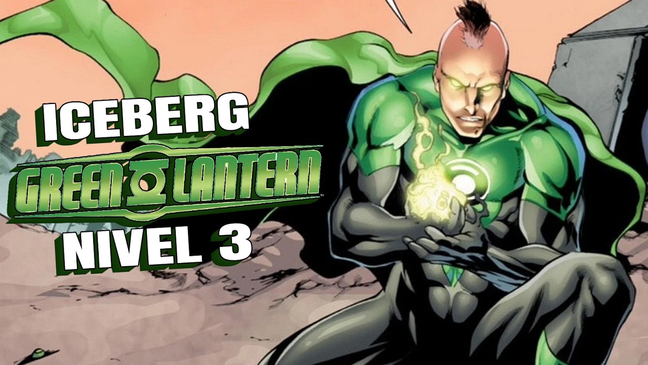 El iceberg de GREEN LANTERN Nivel 3