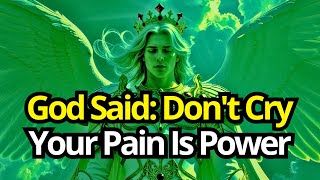 Chosen One, Your Painful Past Forges Your Power.