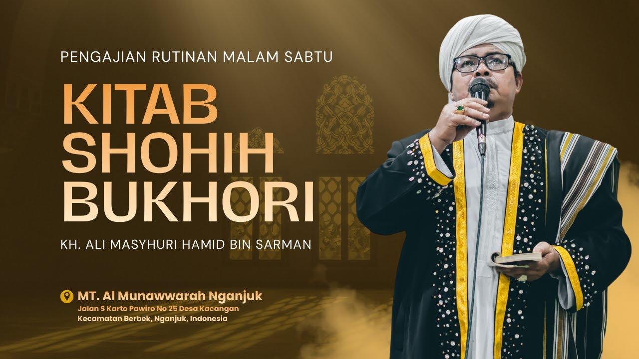 [Live] Rutinan Pengajian Kitab Shahih Bukhari (20/02/2026) Berbek - Nganjuk