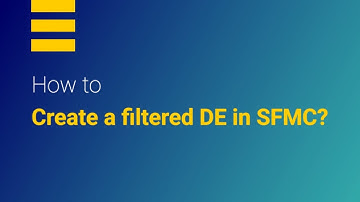 How to create a filtered data extension in Salesforce Marketing Cloud?