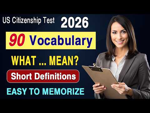 N400 - 90 Word Definitions (What Mean) from 37 Yes/No Questions for US Citizenship Interview 2026 thumbnail