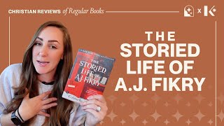 The Storied Life of A.J. Fikry | Gabrielle Zevin | Book Review & Honest Takeaways