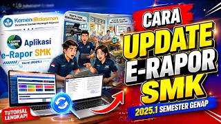 How to Update SMK E-Report Card 2025.1 Even Semester