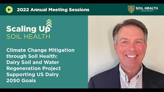 Dairy Soil and Water Regeneration Project Supporting US Dairy 2050 Goals