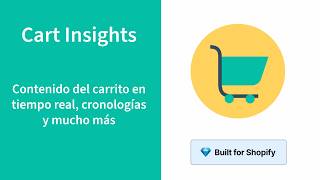 Cart Insights Shopify App – View Live Customer Carts & Cart Activity (Spanish)