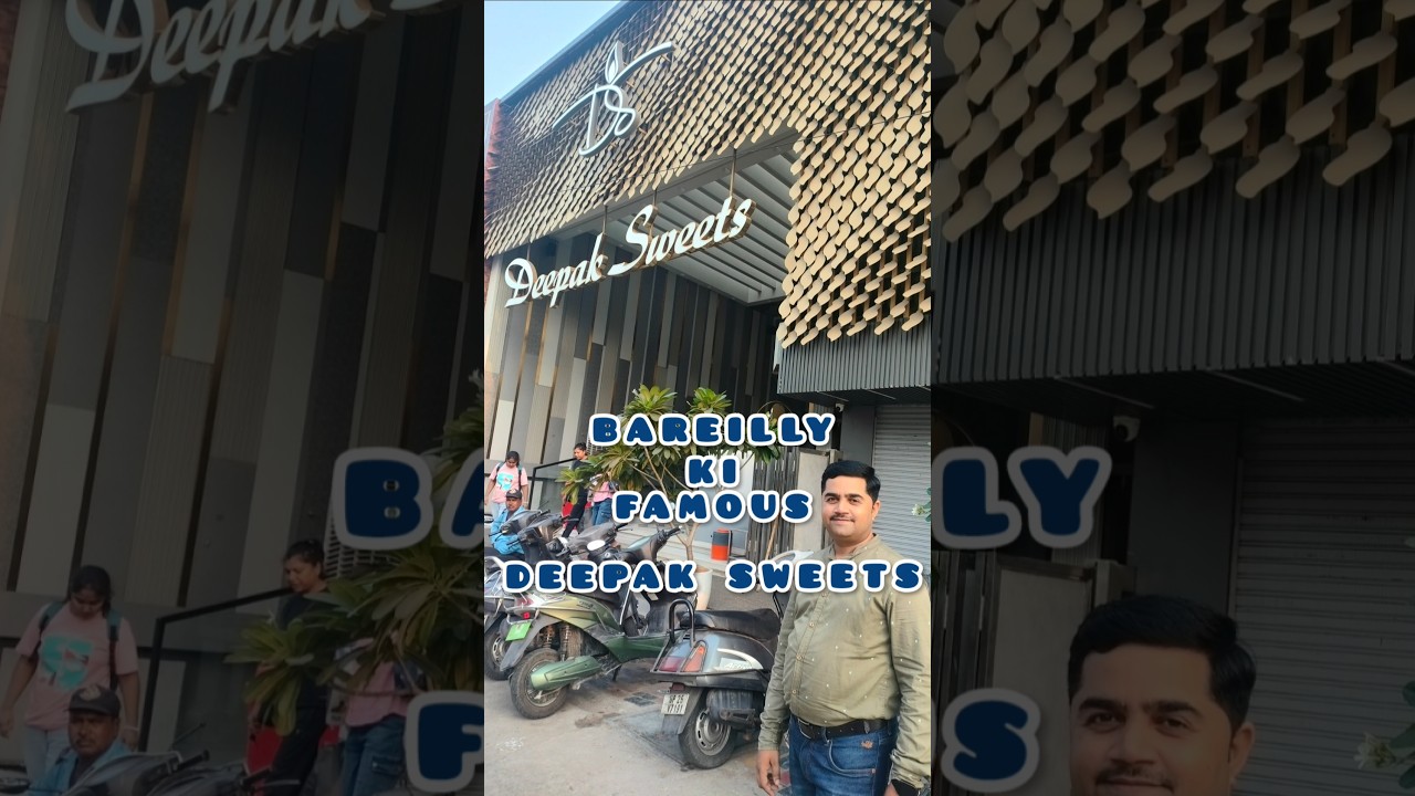Bareilly ki famous | Deepak Sweets Shop | Restaurant | Wedding gift pack 