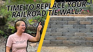 DIY Block Retaining Wall: How to Replace Your Old Railroad Tie Wall