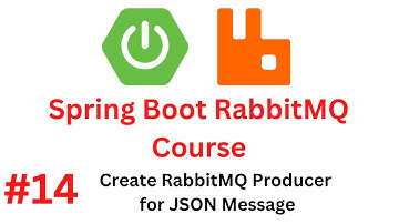 Spring Boot RabbitMQ Tutorial - #14 - Create RabbitMQ JSON Producer | Produce and Send JSON Message
