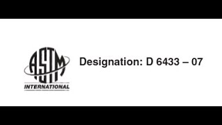 PCI Designation: D 6433 – 07 Standard Practice for Roads and Parking Lots Pavement Condition Index