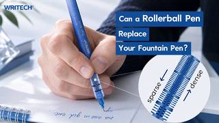 Can a Rollerball Pen Replace Your Fountain Pen? | Writech Pens