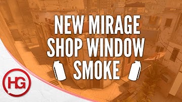 CS:GO Nade Spots - New Mirage, Shop Window Smoke