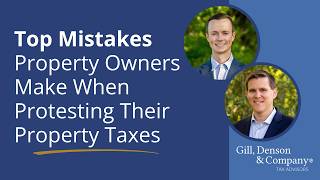 Property Tax Protests | Top Mistakes and How to Avoid Them
