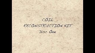 CSO 15 - The Coil Reconstruction Kit Disc One (Full Video)