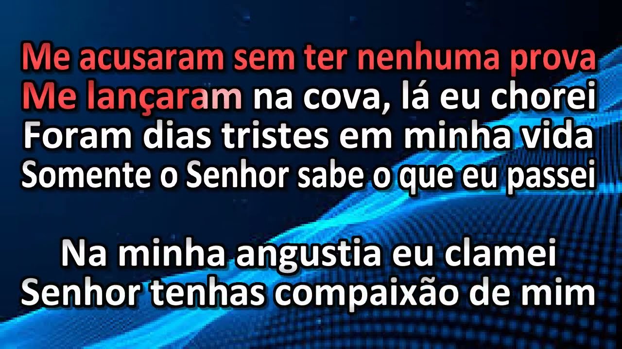 Na Minha Angústia, Clamei Ao Senhor - Legendado Cantado