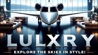 EXPLORE THE SKIES: Top 10 luxury planes around the WORLD!