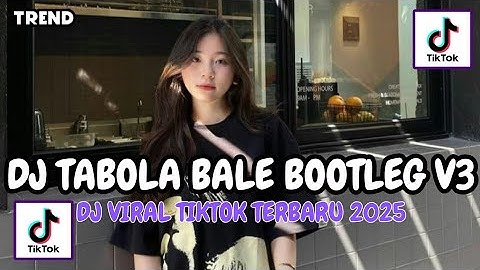 DJ TABOLA BALE BOOTLEG V3 JEDAG JEDUG MENGKANE SOUND XPUTZ RMX FYP TIKTOK TERBARU 2025!!