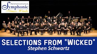 Selections from Wicked | Stephen Schwartz | PSW