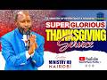 THE MEGA SUPERGLORIOUS THANKSGIVING SERVICE MARCH 14 2026 PROPHET DR OWUOR THE MEGA SUPERGLORIOUS THANKSGIVING SERVICE MARCH 14 2026 PROPHET DR OWUOR