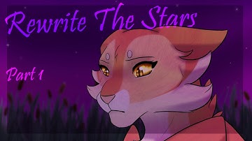 Rewrite The Stars - Mothwing & Leafpool MAP - Part 1
