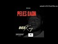 PELES DOWN(2026) -BEE KAY (White Cloud Records)
