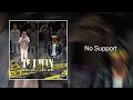 AMR Dee Huncho - No Support (Official Audio) {If I Win We All Win}