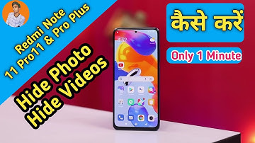 How To Hide Photo And Video in Redmi Note 11 Pro , Redmi Note 11 Pro Hide Photo And Video