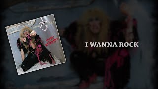 Twisted Sister - I Wanna Rock (sanoitukset)