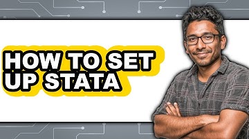 How to Set Up Stata - Easy Guide