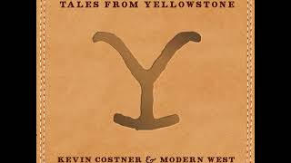 05 The Land I Call Home Album Tales From Yellowstone Kevin Costner And Modern West