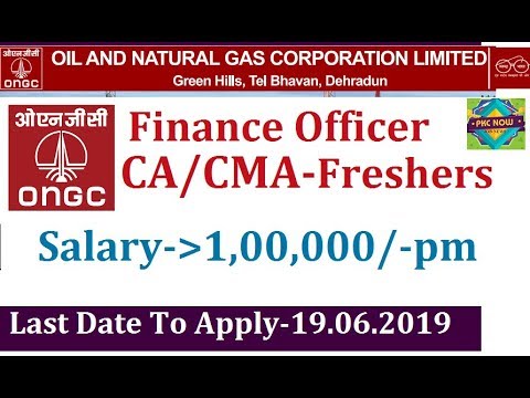 ONGC Recruitment 2019 I ONGC Finance & Accounts Officer I CA/CMA FRESHERS JOB