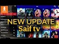 Saif TV New Update is Insane! 🚀 The Best App for Your Android TV