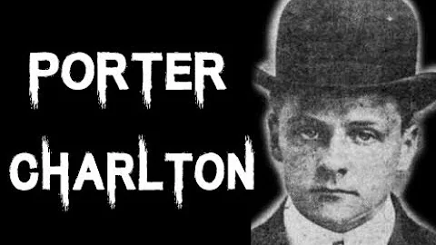 The Dark And Creepy Case of Killer | Porter Charlton