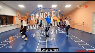 Dame El Kuduro - Collectif Métissé@DanceFit