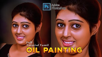 Oil painting effect in photoshop | Tamil tutorial