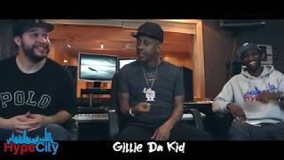 HypeCity Exclusive: "Gillie Da Kid" (Raw & Uncut) Interview